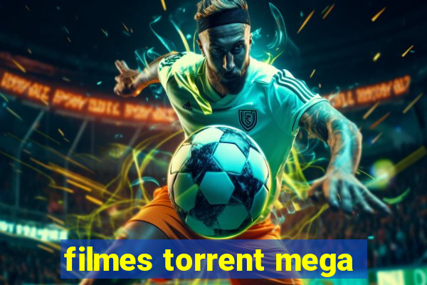 filmes torrent mega